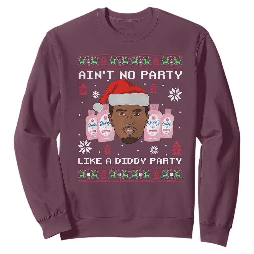 Funny Christmas Sweatshirt Ain't No Party Like a Diddy Party Baby Oil Ugly Sweater Gifts - African Pride