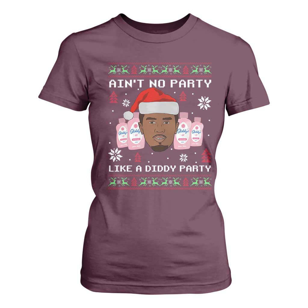 Funny Christmas T Shirt For Women Ain't No Party Like a Diddy Party Baby Oil Ugly Sweater Gifts - African Pride