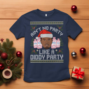 Funny Christmas T Shirt Ain't No Party Like a Diddy Party Baby Oil Ugly Gifts - African Pride