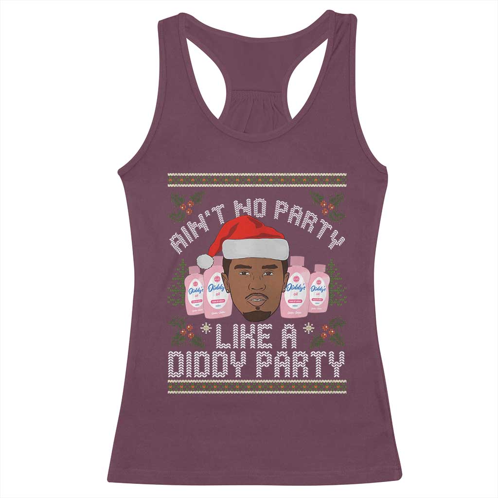 Funny Christmas Racerback Tank Top Ain't No Party Like a Diddy Party Baby Oil Ugly Gifts - African Pride
