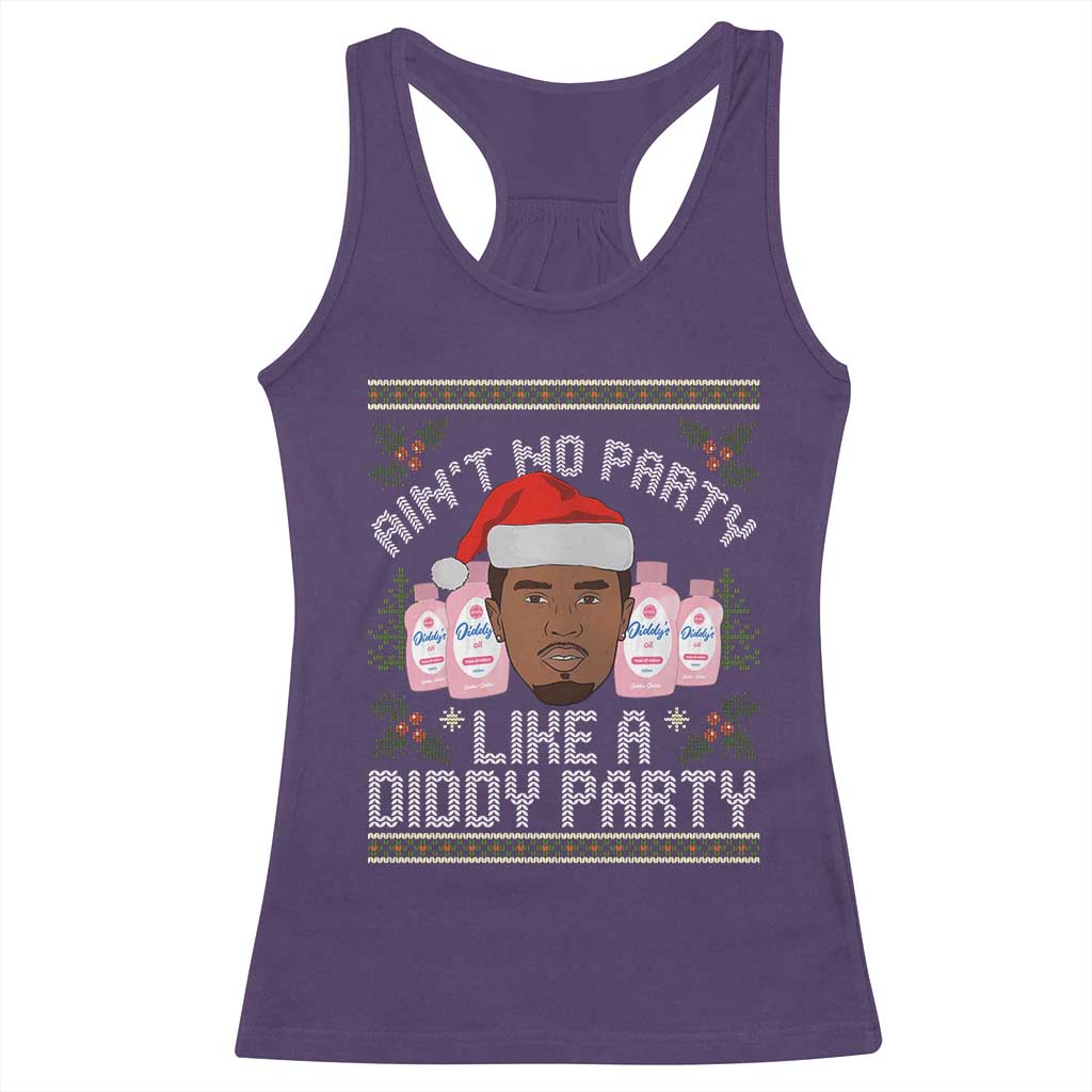 Funny Christmas Racerback Tank Top Ain't No Party Like a Diddy Party Baby Oil Ugly Gifts - African Pride