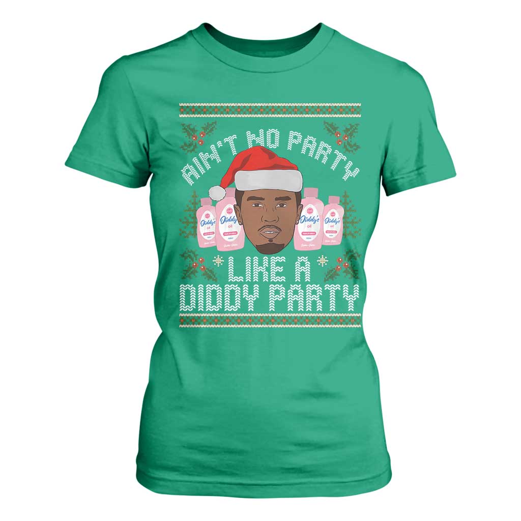 Funny Christmas T Shirt For Women Ain't No Party Like a Diddy Party Baby Oil Ugly Gifts - African Pride