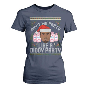 Funny Christmas T Shirt For Women Ain't No Party Like a Diddy Party Baby Oil Ugly Gifts - African Pride