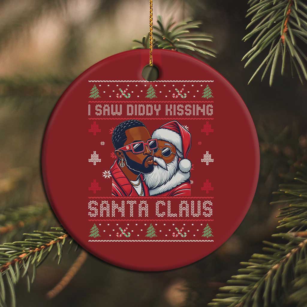 Funny Christmas Christmas Ornament Funy Dirty I Saw Diddy Kissing Santa Claus Ugly Xmas Sweater - African Pride