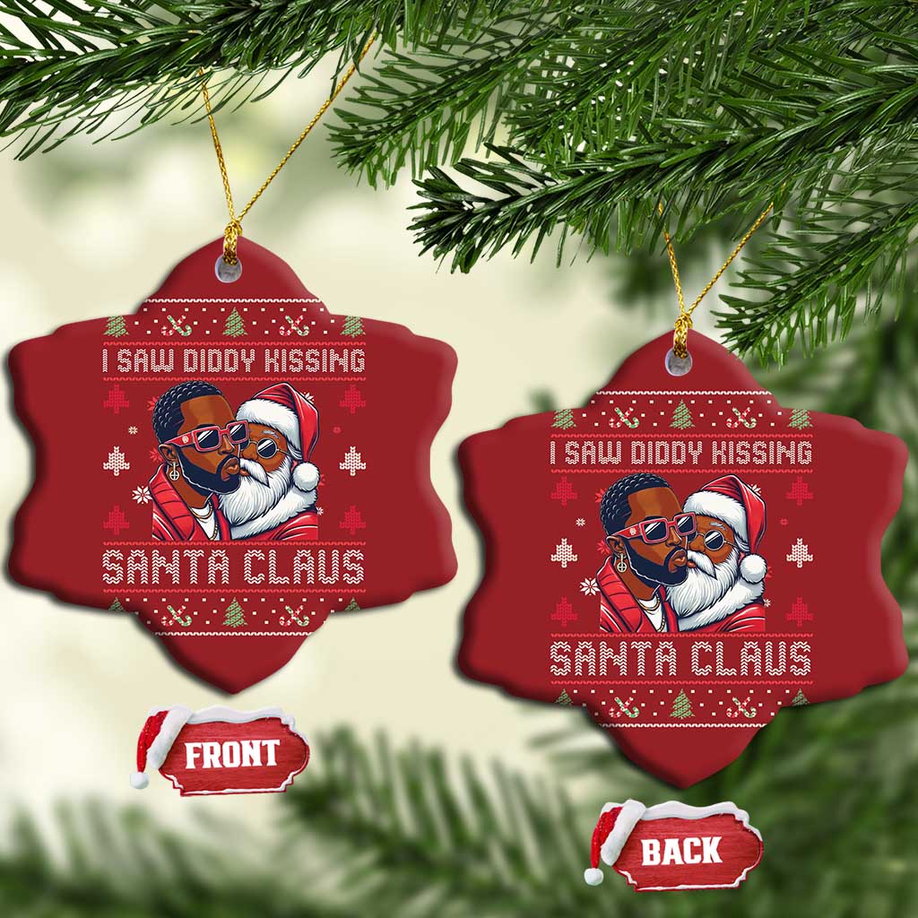 Funny Christmas Christmas Ornament Funy Dirty I Saw Diddy Kissing Santa Claus Ugly Xmas Sweater - African Pride