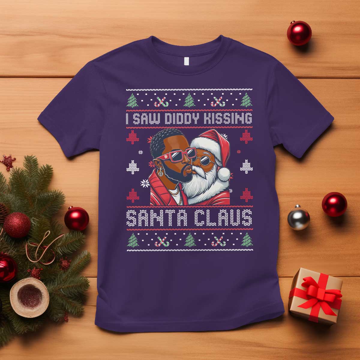 Funny Christmas T Shirt Funy Dirty I Saw Diddy Kissing Santa Claus Ugly Xmas Sweater - African Pride