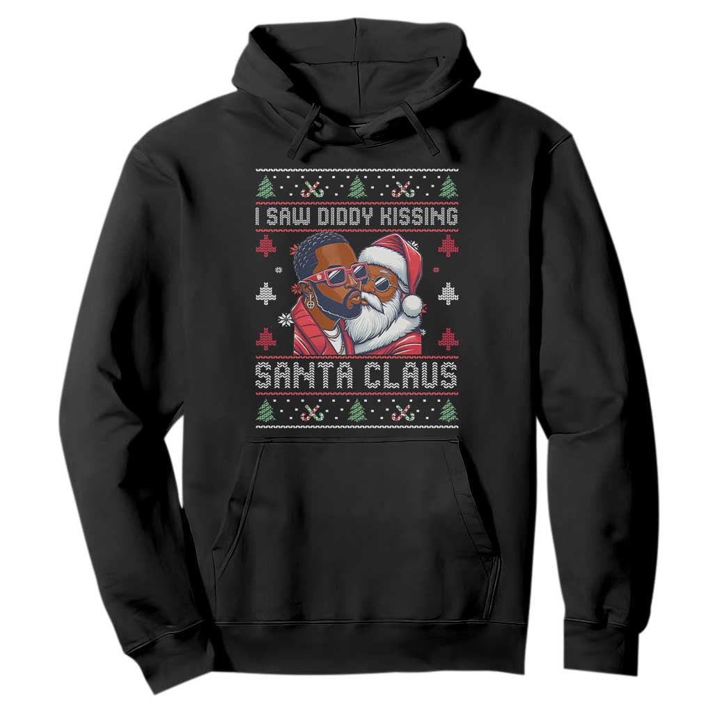 Funny Christmas Hoodie Funy Dirty I Saw Diddy Kissing Santa Claus Ugly Xmas Sweater - African Pride