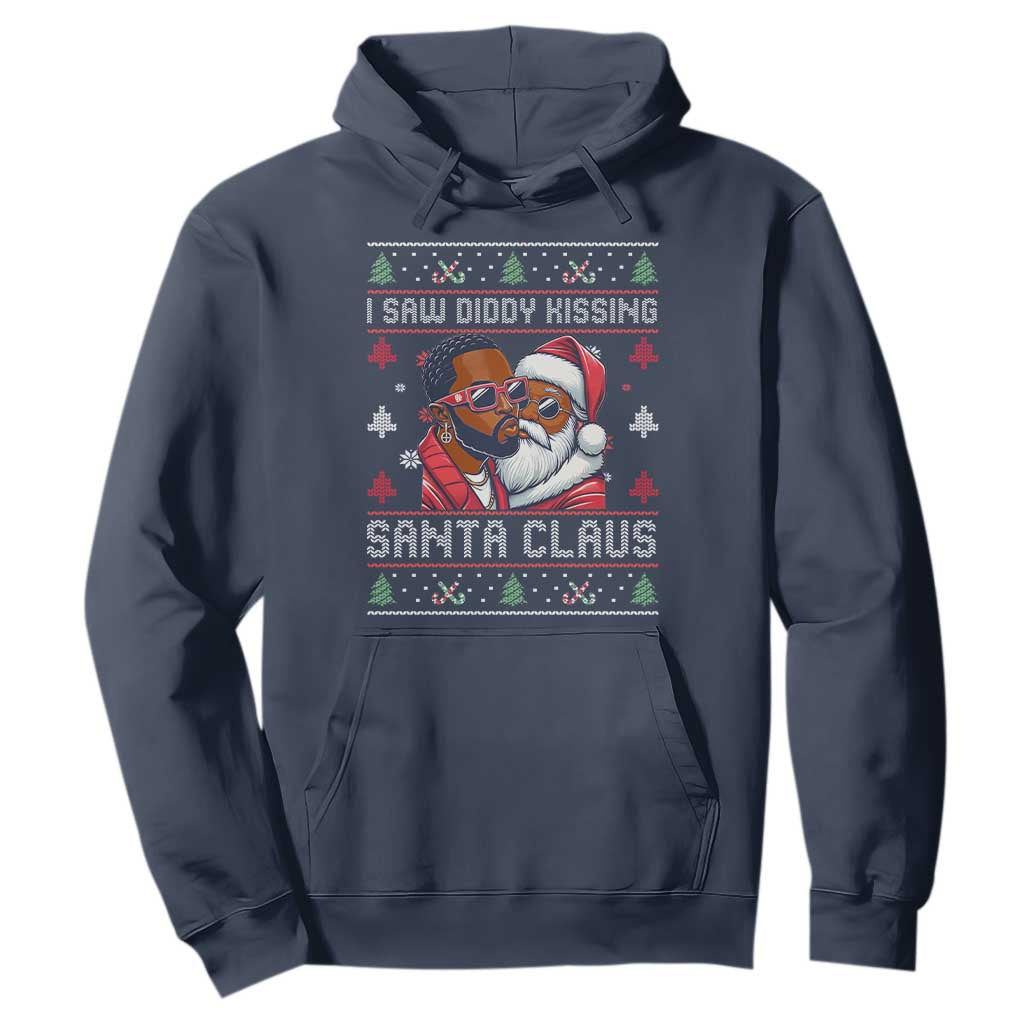 Funny Christmas Hoodie Funy Dirty I Saw Diddy Kissing Santa Claus Ugly Xmas Sweater - African Pride