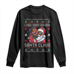 Funny Christmas Long Sleeve Shirt Funy Dirty I Saw Diddy Kissing Santa Claus Ugly Xmas Sweater - African Pride