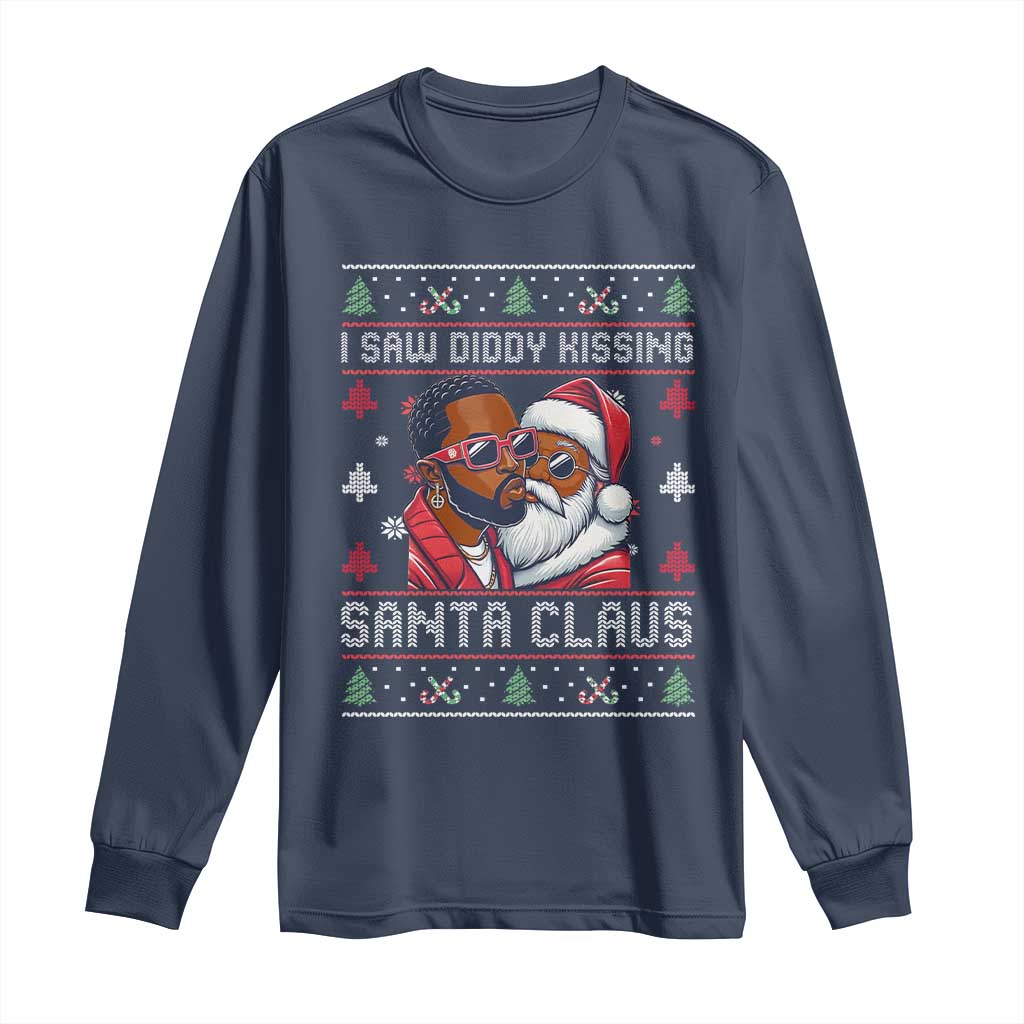 Funny Christmas Long Sleeve Shirt Funy Dirty I Saw Diddy Kissing Santa Claus Ugly Xmas Sweater - African Pride