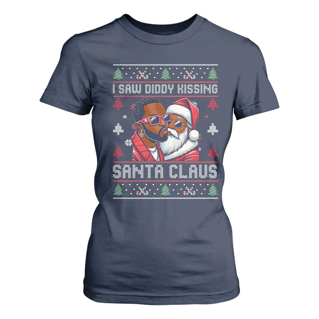 Funny Christmas T Shirt For Women Funy Dirty I Saw Diddy Kissing Santa Claus Ugly Xmas Sweater - African Pride