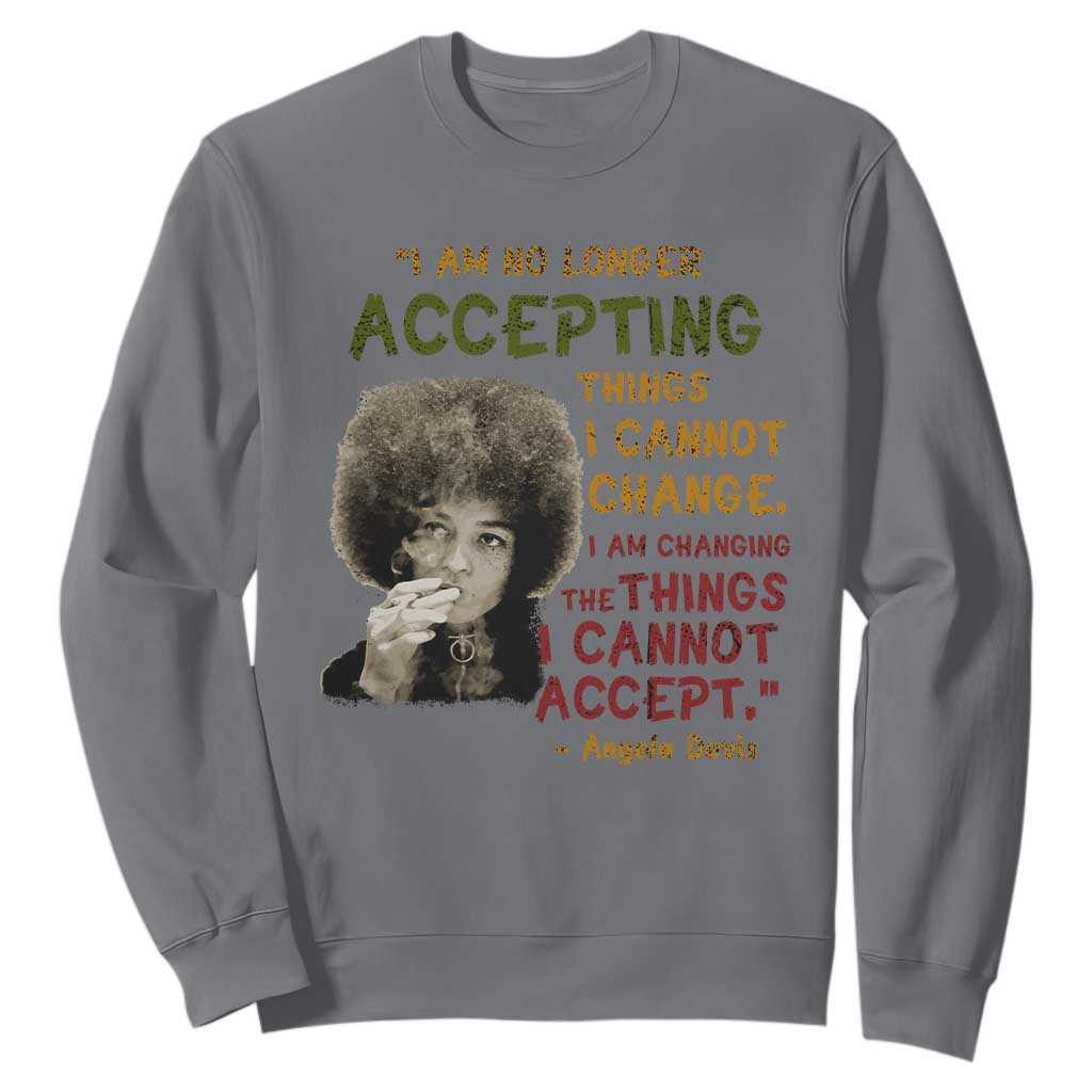 Black History Month Angela Davis Sweatshirt Black Panther Party Feminist Human Rights Inspirational Quote - African Pride