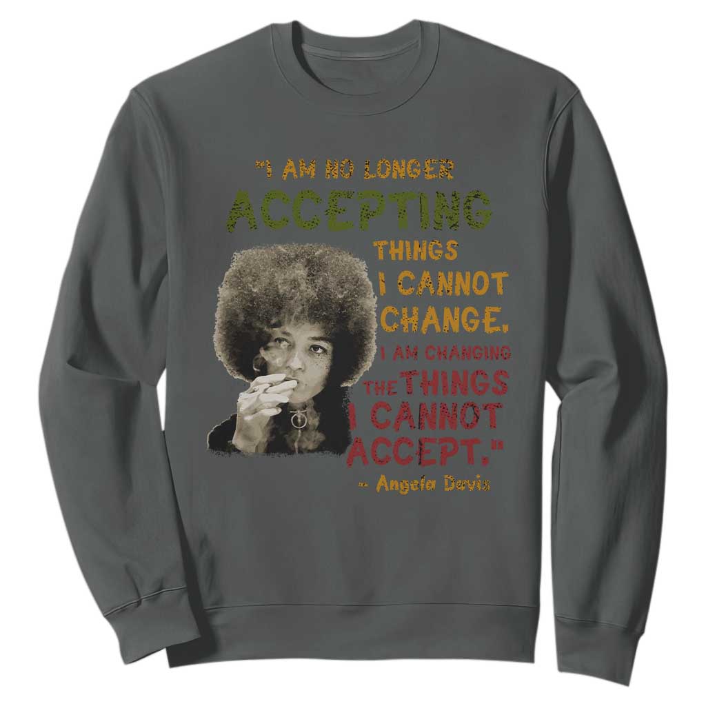 Black History Month Angela Davis Sweatshirt Black Panther Party Feminist Human Rights Inspirational Quote - African Pride