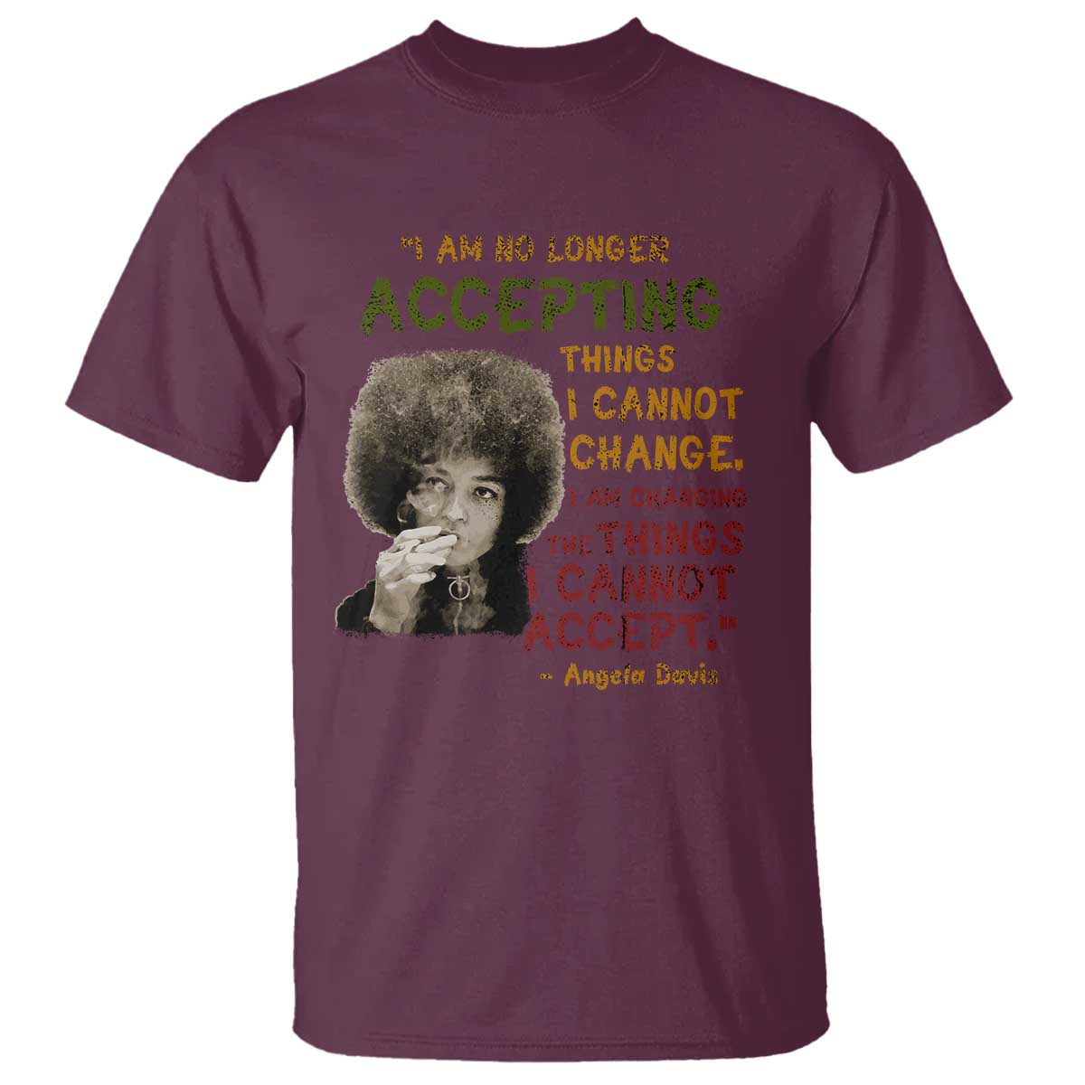 Black History Month Angela Davis T Shirt Black Panther Party Feminist Human Rights Inspirational Quote - African Pride