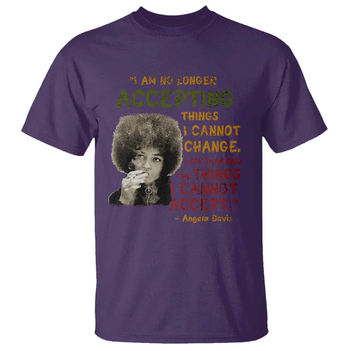 Black History Month Angela Davis T Shirt Black Panther Party Feminist Human Rights Inspirational Quote - African Pride