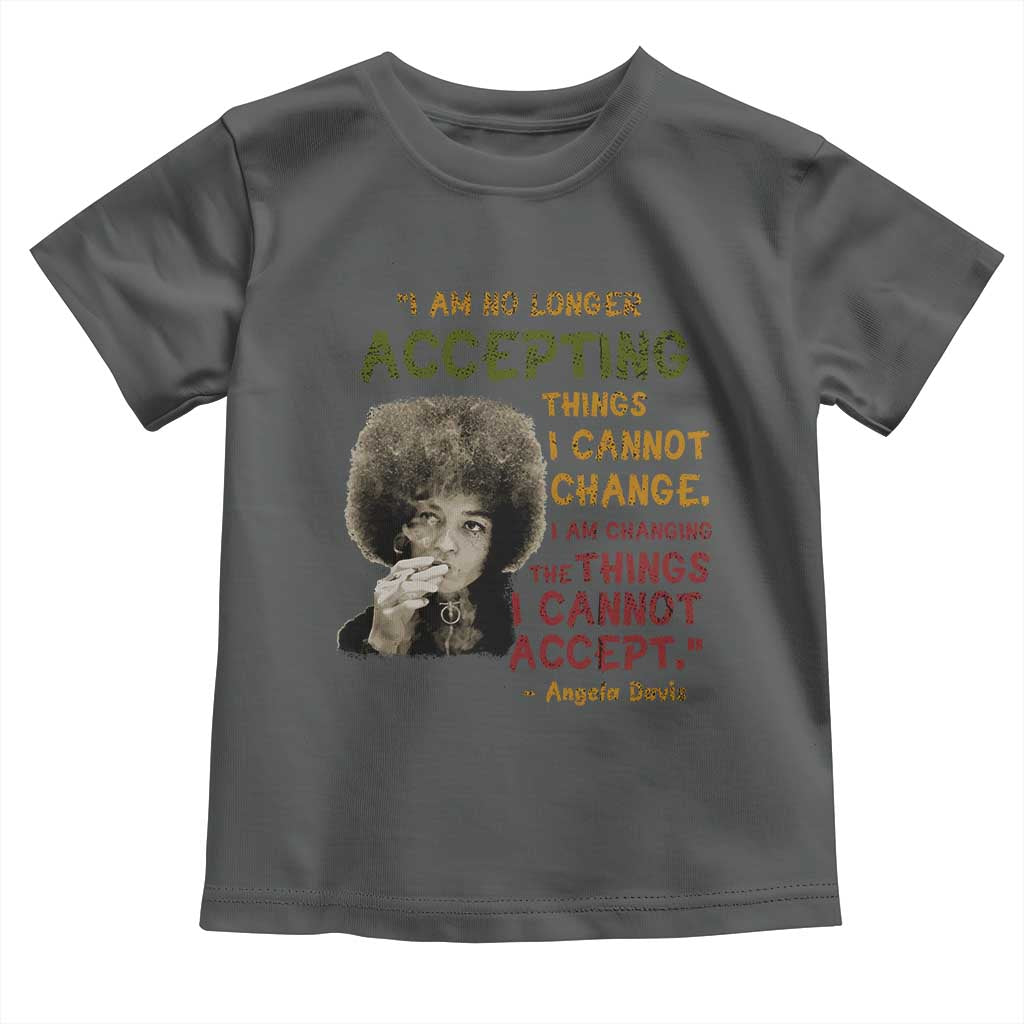 Black History Month Angela Davis Toddler T Shirt Black Panther Party Feminist Human Rights Inspirational Quote - African Pride