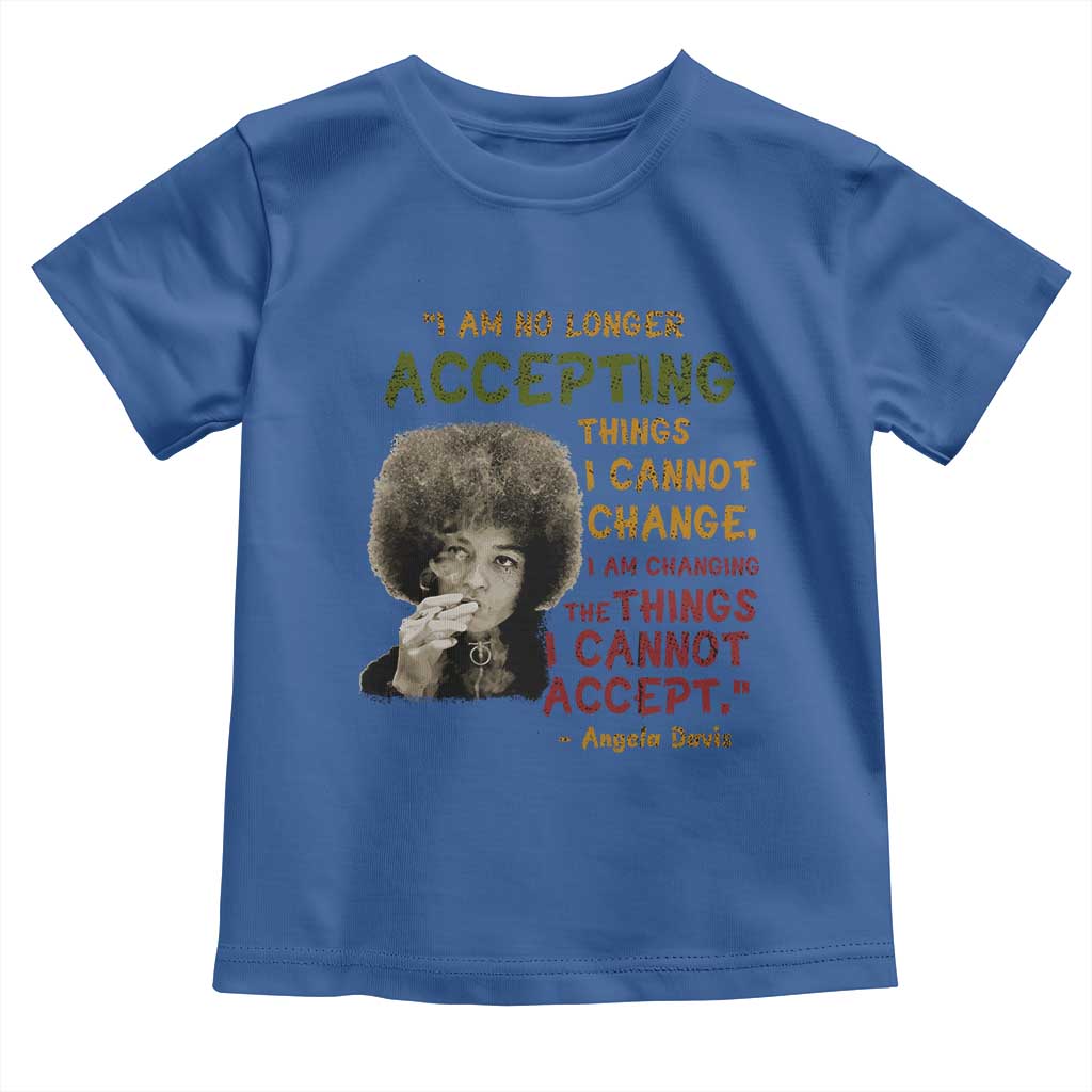 Black History Month Angela Davis Toddler T Shirt Black Panther Party Feminist Human Rights Inspirational Quote - African Pride