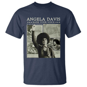 Black History Month Angela Davis T Shirt Raise Your Voice Feminist Human Rights - African Pride