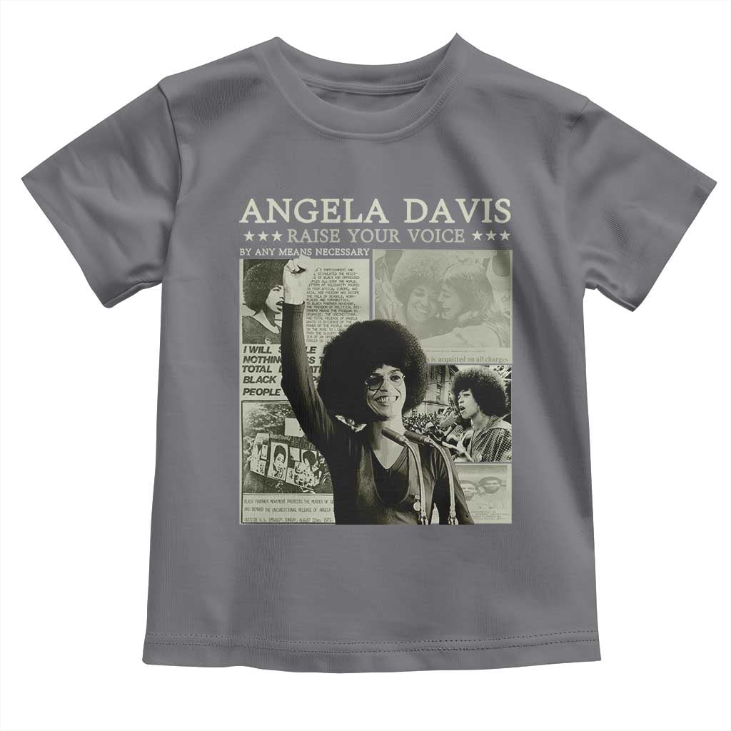 Black History Month Angela Davis Toddler T Shirt Raise Your Voice Feminist Human Rights - African Pride