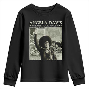 Black History Month Angela Davis Youth Sweatshirt Raise Your Voice Feminist Human Rights - African Pride