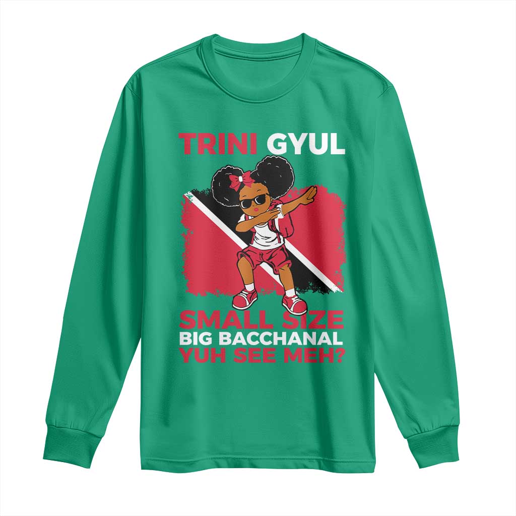 Trini Gyul Long Sleeve Shirt Funny Trinidadian Girl Afro Island Girls Caribbean - African Pride