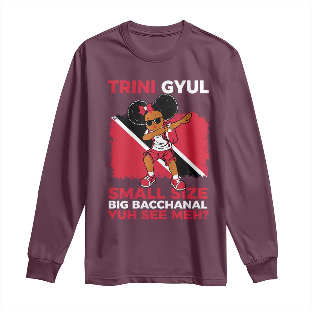 Trini Gyul Long Sleeve Shirt Funny Trinidadian Girl Afro Island Girls Caribbean - African Pride