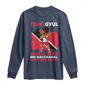 Trini Gyul Long Sleeve Shirt Funny Trinidadian Girl Afro Island Girls Caribbean - African Pride