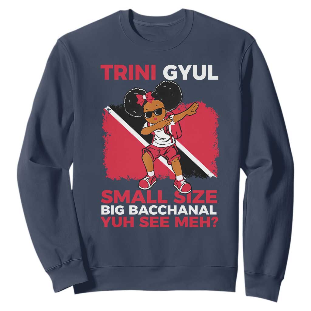 Trini Gyul Sweatshirt Funny Trinidadian Girl Afro Island Girls Caribbean - African Pride