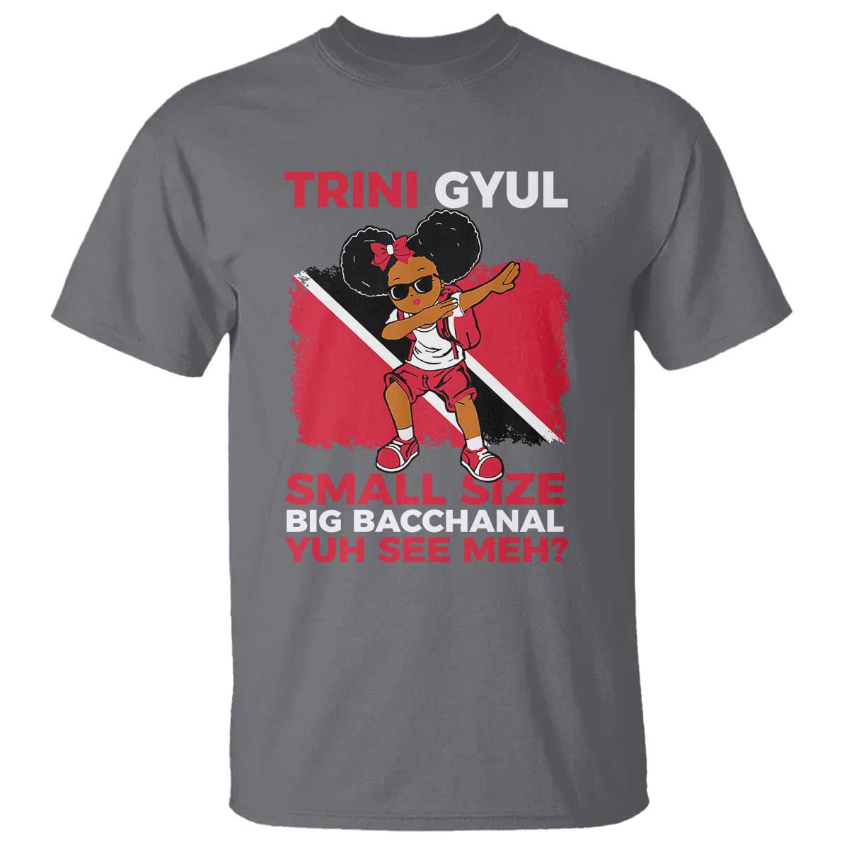 Trini Gyul T Shirt Funny Trinidadian Girl Afro Island Girls Caribbean - African Pride