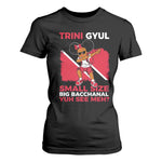 Trini Gyul T Shirt For Women Funny Trinidadian Girl Afro Island Girls Caribbean - African Pride