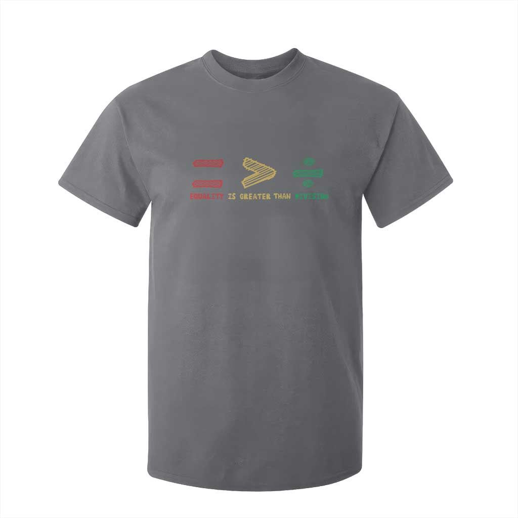 Juneteenth Equality Is Greater Than Division T Shirt For Kid Equal Rights Math Symbol
