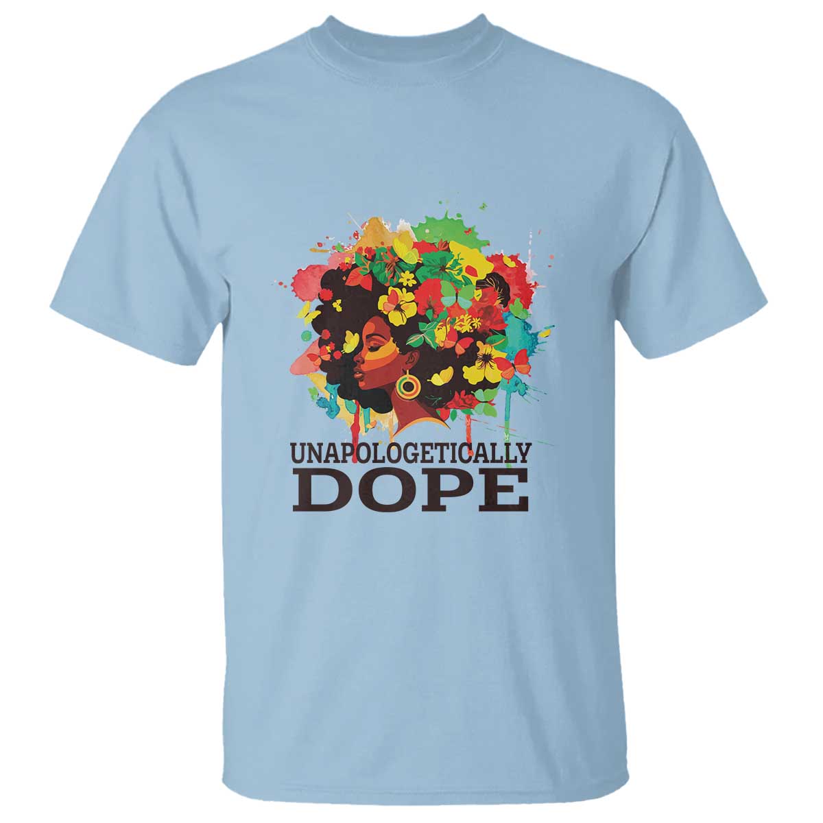 Juneteenth Day T Shirt Unapologetically Dope Black Women