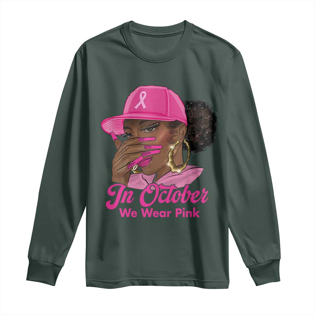 In October We Wear Pink Long Sleeve Shirt Black Women Breast Cancer Awareness - African Pride