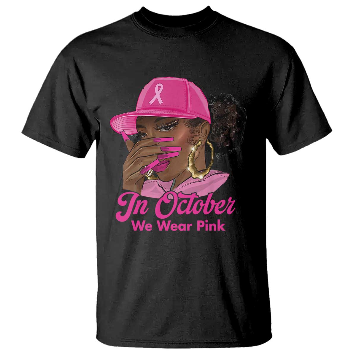 In October We Wear Pink T Shirt Black Women Breast Cancer Awareness - African Pride