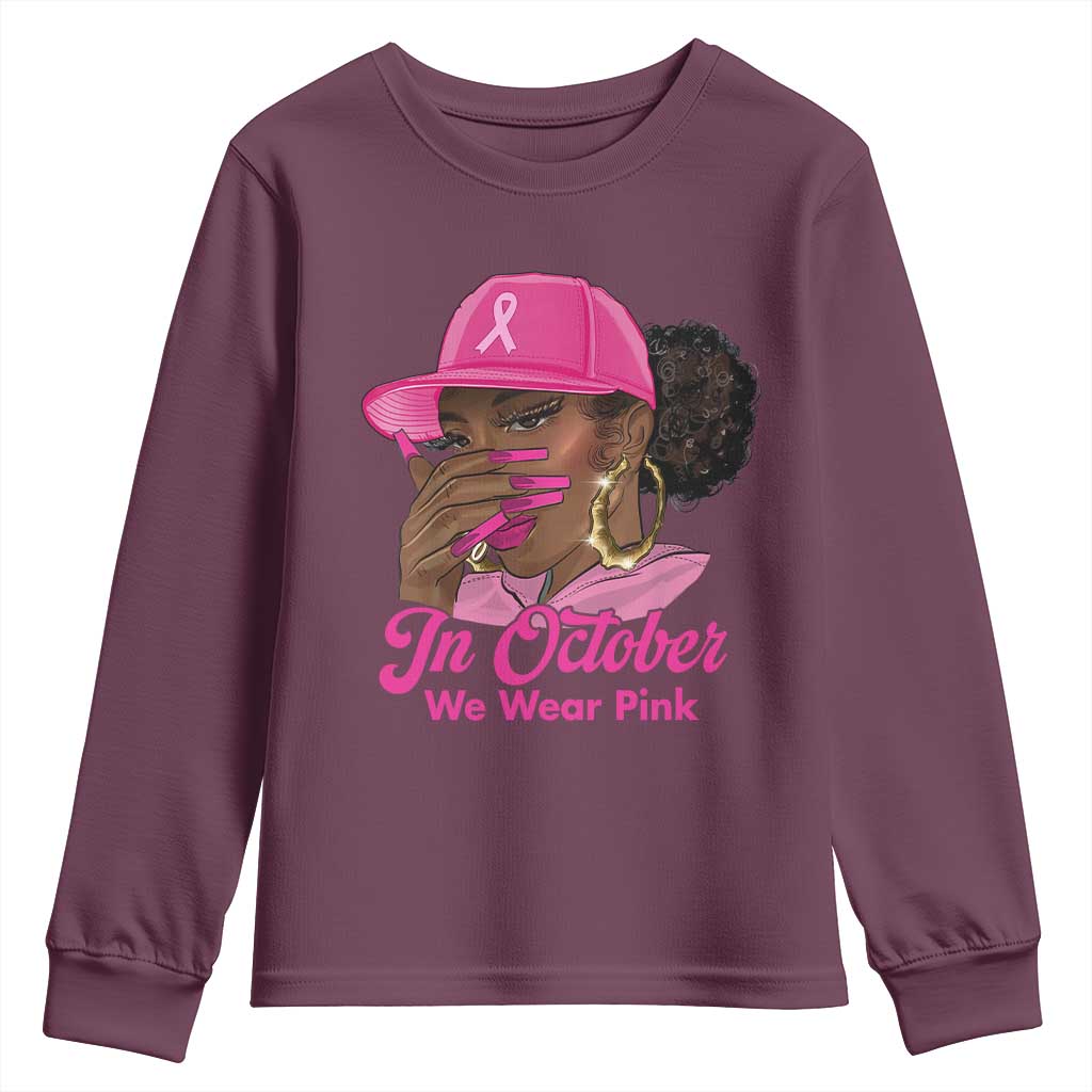 In October We Wear Pink Youth Sweatshirt Black Women Breast Cancer Awareness - African Pride