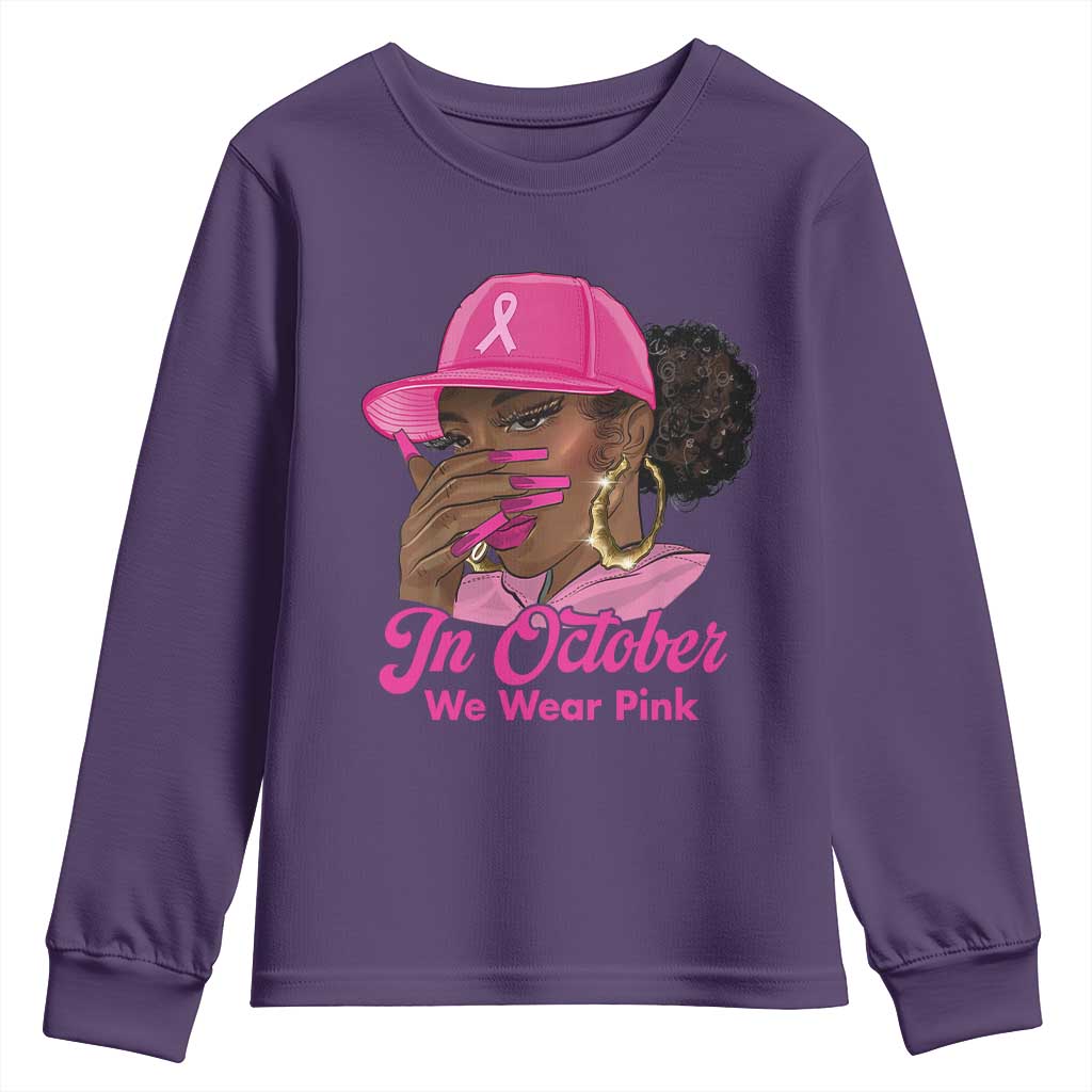 In October We Wear Pink Youth Sweatshirt Black Women Breast Cancer Awareness - African Pride