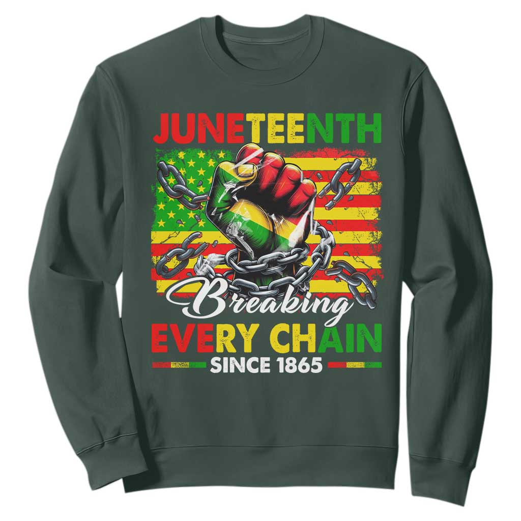 Juneteenth Breaking Every Chain Since 1865 Sweatshirt Hand Fist Freedom