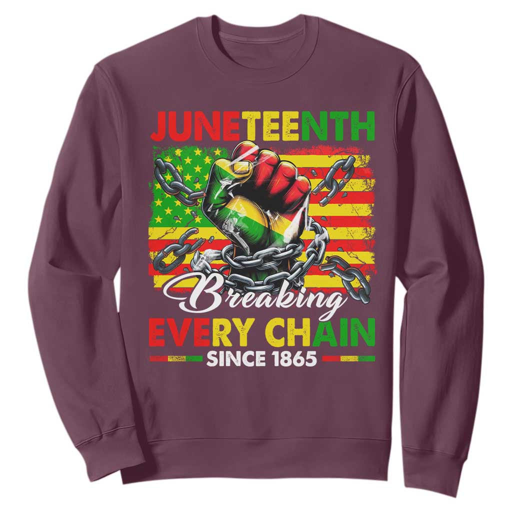 Juneteenth Breaking Every Chain Since 1865 Sweatshirt Hand Fist Freedom