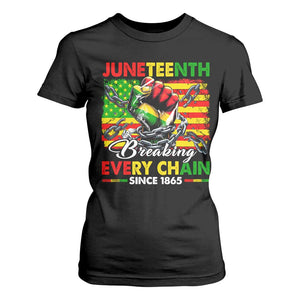 Juneteenth Breaking Every Chain Since 1865 T Shirt For Women Hand Fist Freedom