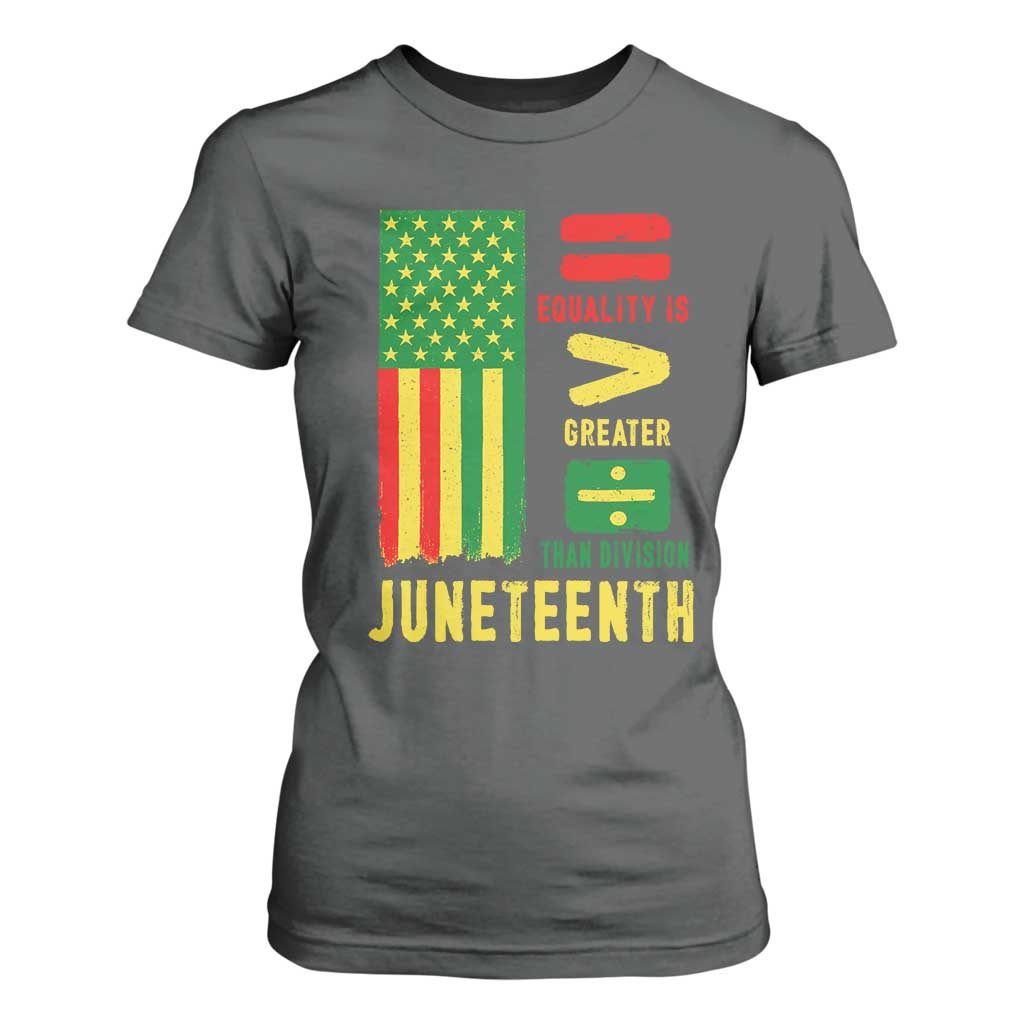 Juneteenth Equality Is Greater Than Division T Shirt For Women Juneteenth American Flag