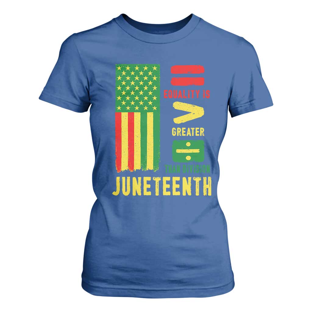 Juneteenth Equality Is Greater Than Division T Shirt For Women Juneteenth American Flag