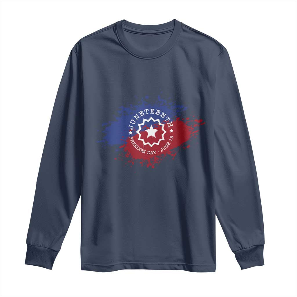 Juneteenth Freedom Day June 19 1865 Long Sleeve Shirt Juneteenth Flag