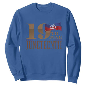 19th June Juneteenth Freedom Day Sweatshirt Juneteenth Flag