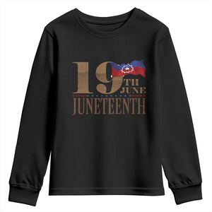 19th June Juneteenth Freedom Day Youth Sweatshirt Juneteenth Flag
