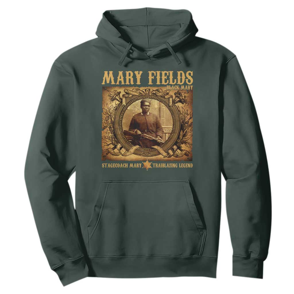 Mary Fields Hoodie Stagecoach Mary Trailblazing Legend Black Cowgirl