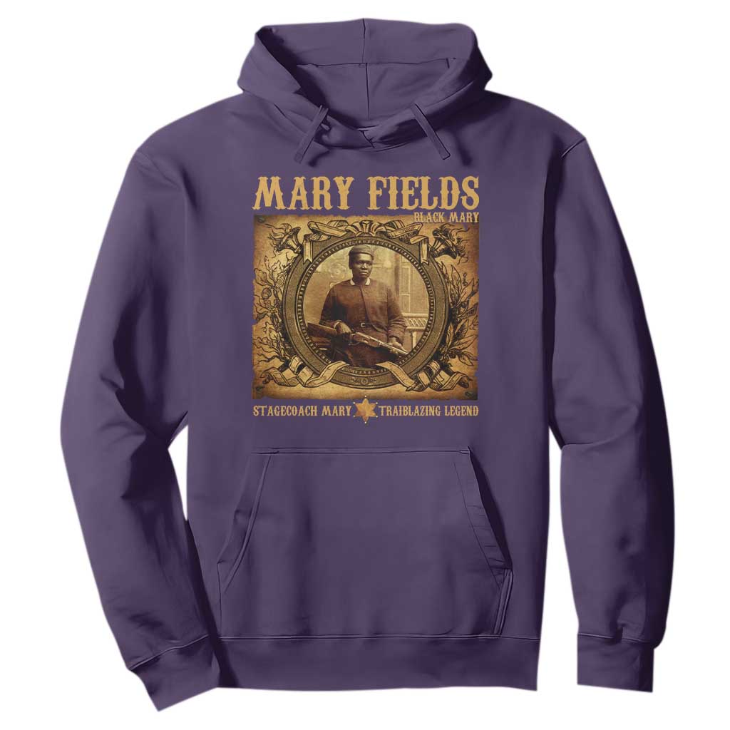 Mary Fields Hoodie Stagecoach Mary Trailblazing Legend Black Cowgirl
