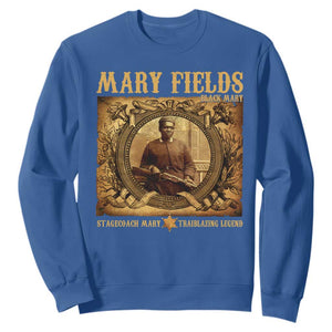 Mary Fields Sweatshirt Stagecoach Mary Trailblazing Legend Black Cowgirl
