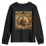 Mary Fields Youth Sweatshirt Stagecoach Mary Trailblazing Legend Black Cowgirl