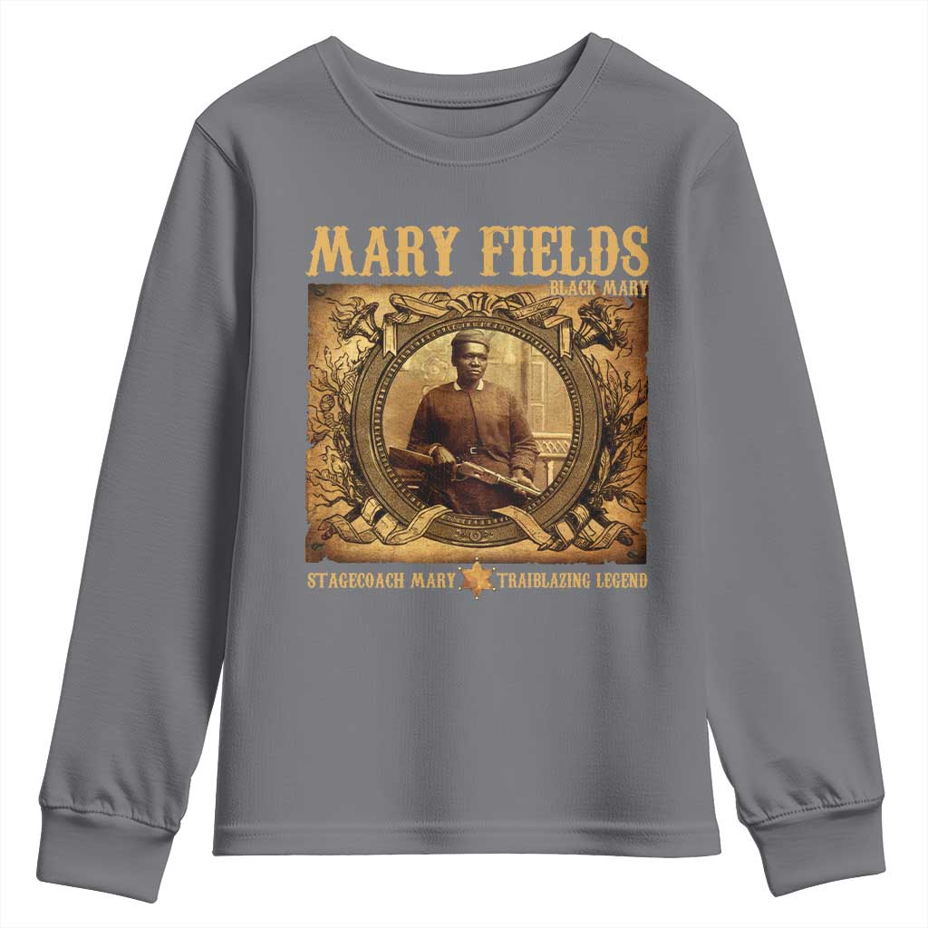 Mary Fields Youth Sweatshirt Stagecoach Mary Trailblazing Legend Black Cowgirl
