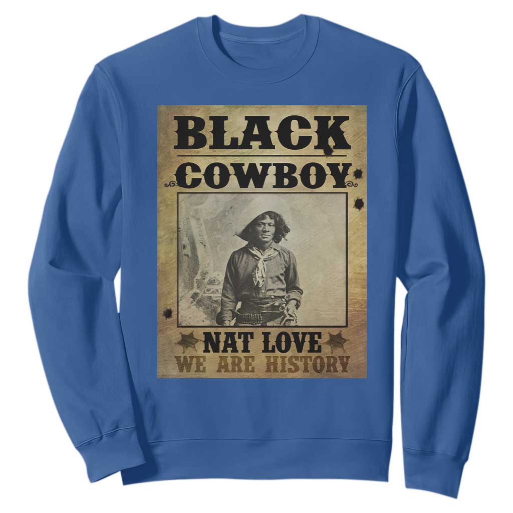Black Cowboy Nat Love Sweatshirt Black History Month
